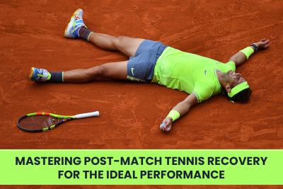 Mastering Post-Match Tennis Recovery for the ideal Performance