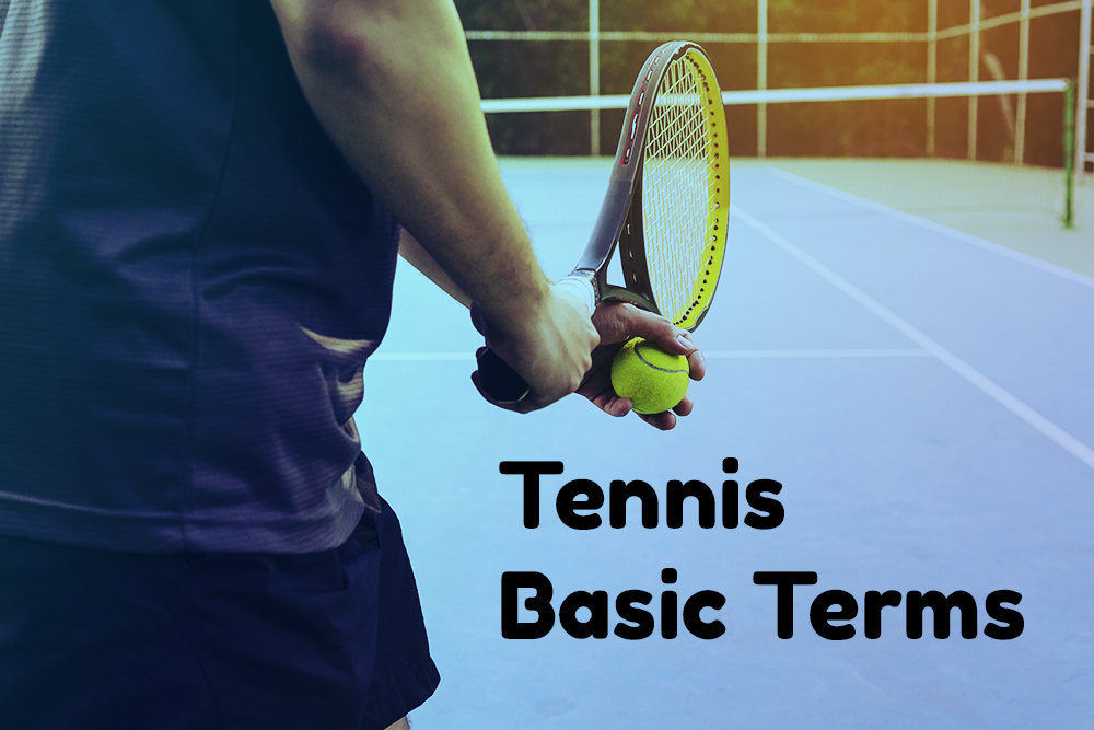 Basic Tennis Terms